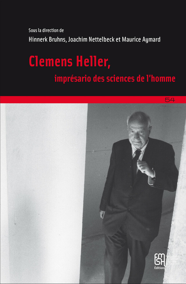Clemens Heller, imprésario des sciences de l’homme -  - Éditions de la Maison des sciences de l’homme