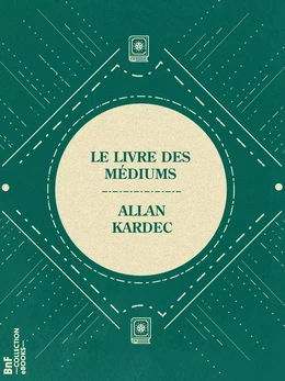 Le Livre des Médiums