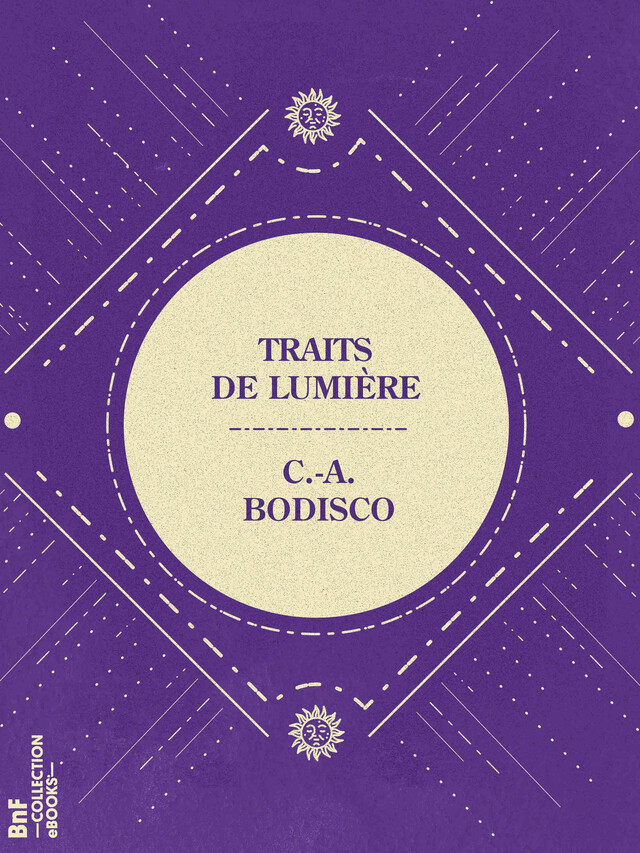 Traits de lumière - Constantin-Alexandrowitch Bodisco - BnF collection ebooks