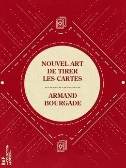 Nouvel art de tirer les cartes