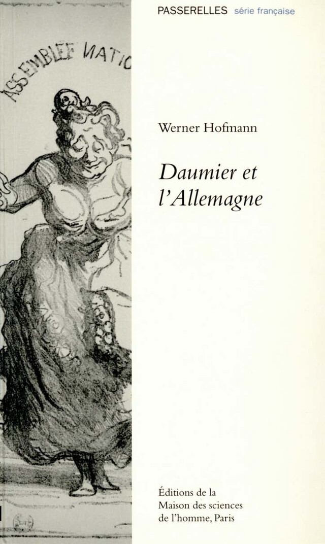 Daumier et l’Allemagne - Werner Hofmann - Éditions de la Maison des sciences de l’homme