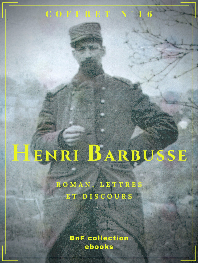 Coffret Henri Barbusse - Henri Barbusse - BnF collection ebooks