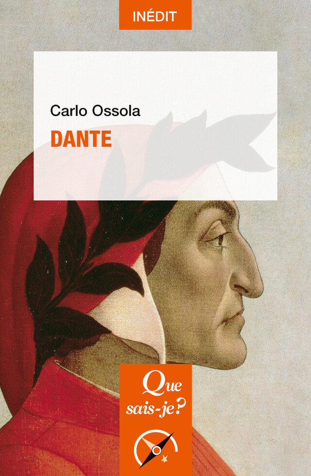 Dante - Carlo Ossola - Que sais-je ?