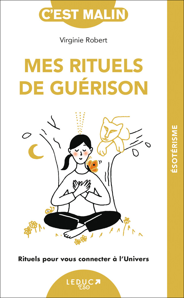 Mes rituels de guérison, c'est malin - Virginie Robert - Éditions Leduc