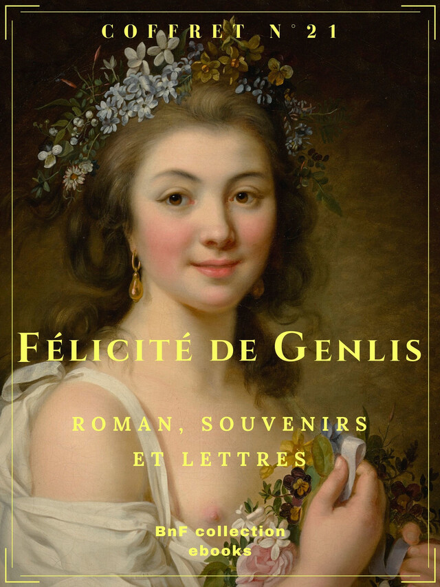Coffret Félicité de Genlis - Félicité de Genlis - BnF collection ebooks