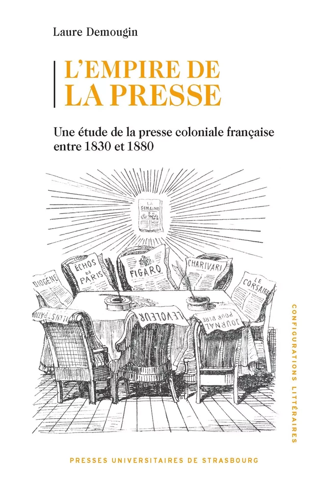 L'empire de la presse - Laure Demougin - Presses universitaires de Strasbourg
