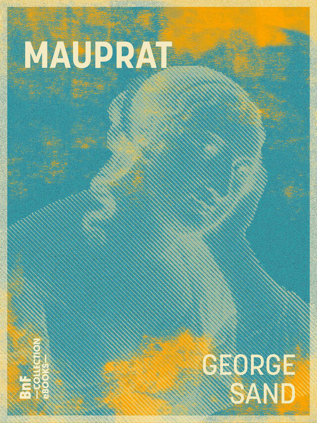 Mauprat - George Sand - BnF collection ebooks