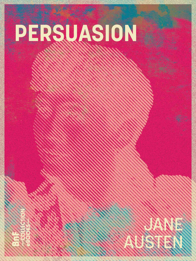 Persuasion - Jane Austen, Madame Letorsay - BnF collection ebooks