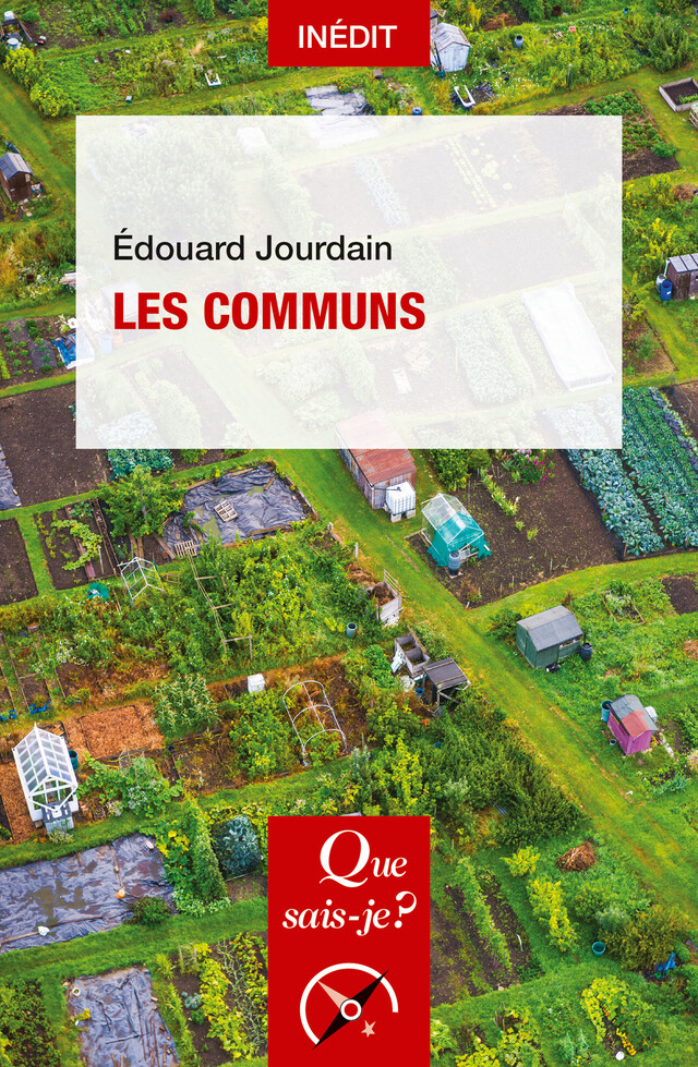 Les Communs - Édouard Jourdain - Que sais-je ?