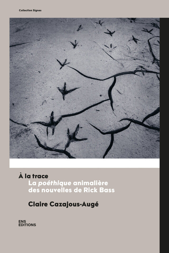 À la trace - Claire Cazajous-Augé - ENS Éditions