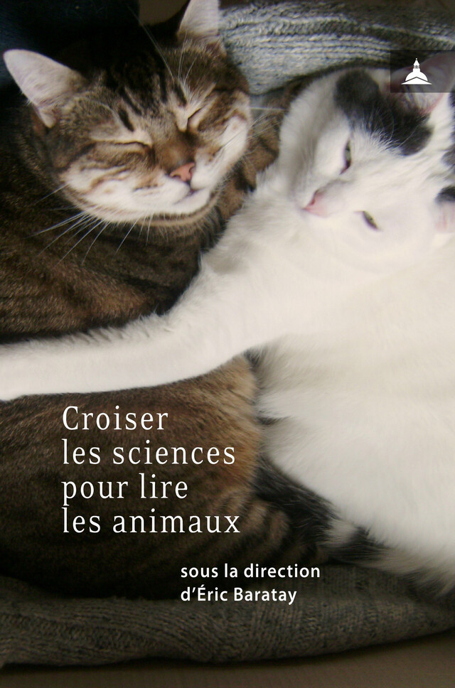 Croiser les sciences pour lire les animaux -  - Éditions de la Sorbonne