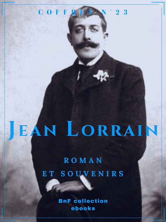 Coffret Jean Lorrain - Jean Lorrain - BnF collection ebooks