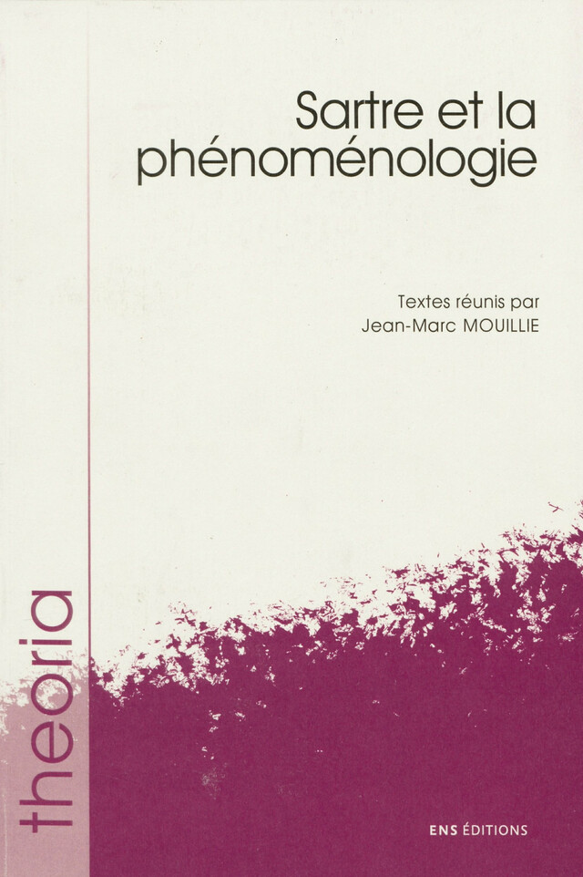 Sartre et la phénoménologie -  - ENS Éditions