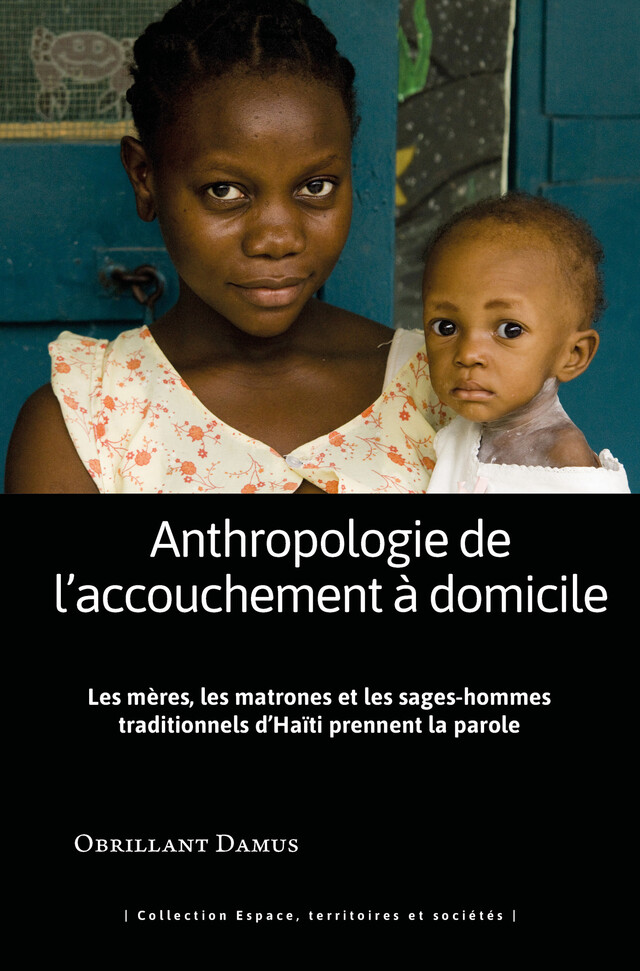 Anthropologie de l'accouchement à domicile - Obrillant Damus - Presses Universitaires des Antilles