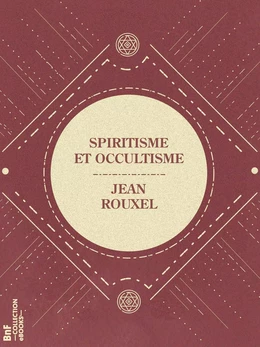 Spiritisme et Occultisme