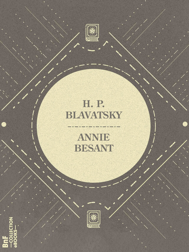 H. P. Blavatsky - Annie Besant - BnF collection ebooks
