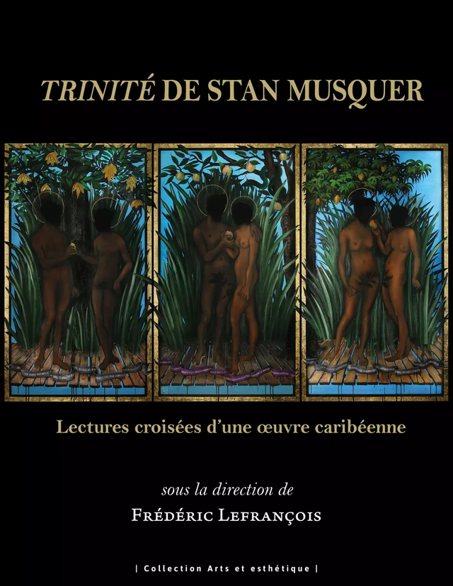 Trinité de Stan Musquer - Frédéric Lefrançois - Presses Universitaires des Antilles