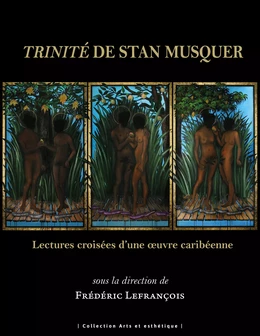 Trinité de Stan Musquer
