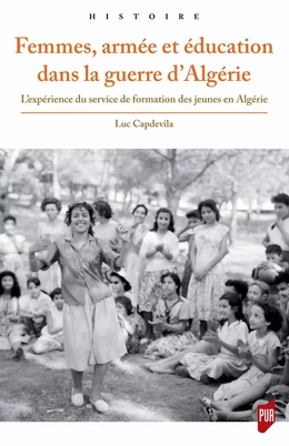 Femmes, armée et éducation dans la guerre d’Algérie