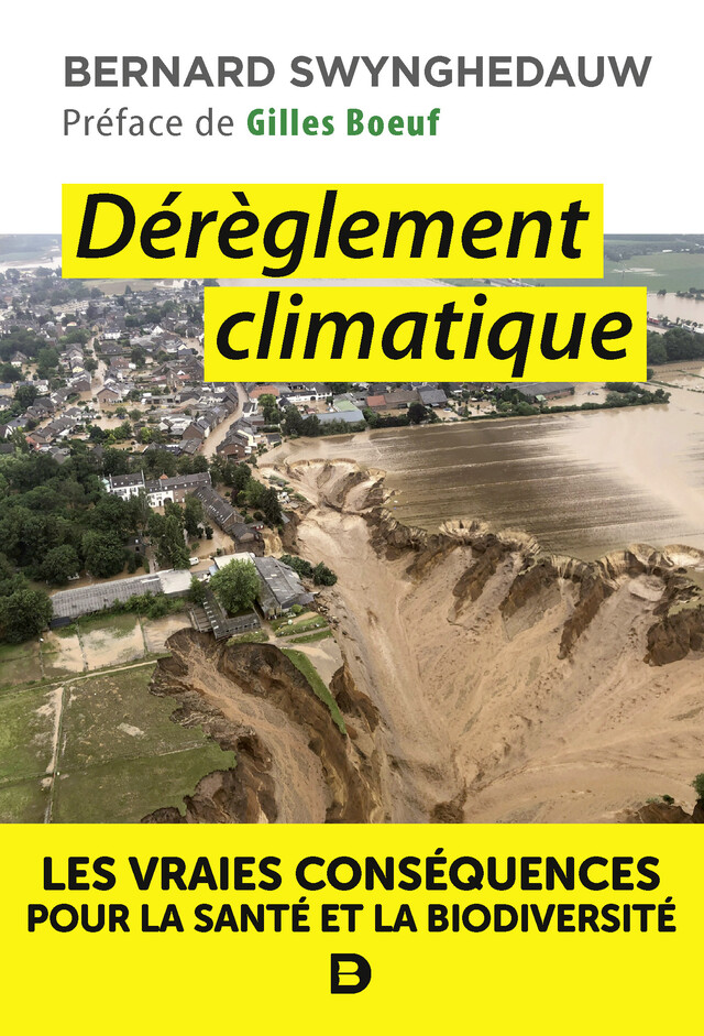 Dérèglement climatique - Bernard SWYNGHEDAUW - De Boeck Supérieur