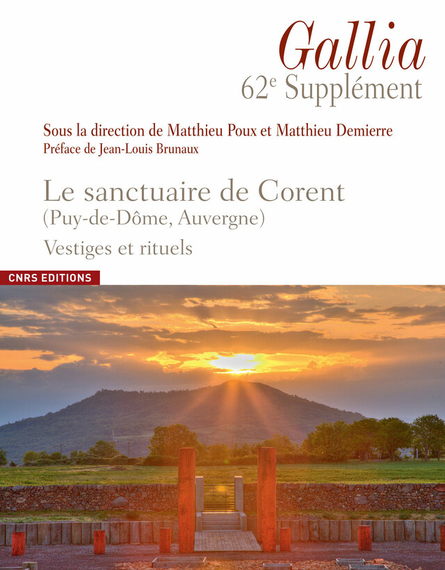 Le sanctuaire de Corent (Puy-de-Dôme, Auvergne) -  - CNRS Éditions via OpenEdition