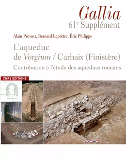 L’aqueduc de Vorgium, Carhaix (Finistère)