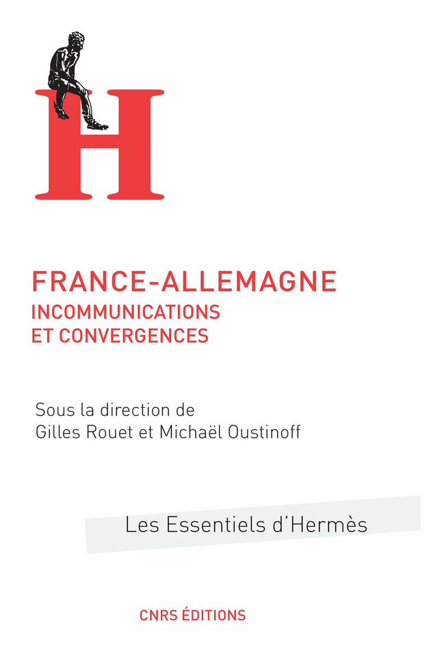France-Allemagne : incommunications et convergences -  - CNRS Éditions via OpenEdition
