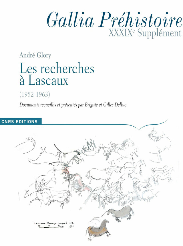 Les recherches à Lascaux (1952-1963) -  - CNRS Éditions via OpenEdition