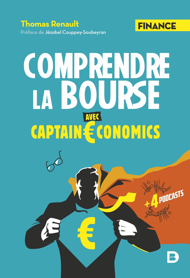 Comprendre la Bourse avec Captain Economics - Thomas Renault - De Boeck Supérieur