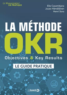 La méthode OKR : Objectives & Key Results