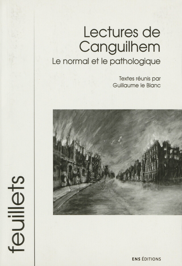 Lectures de Canguilhem -  - ENS Éditions