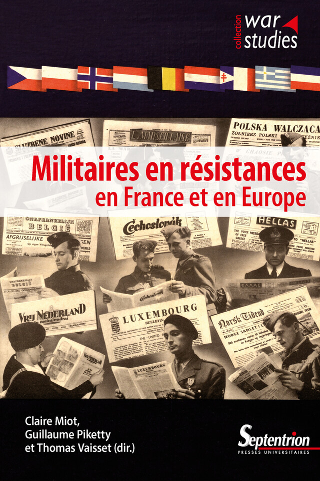 Militaires en résistances en France et en Europe -  - Presses Universitaires du Septentrion