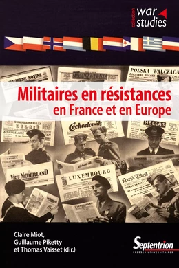 Militaires en résistances en France et en Europe