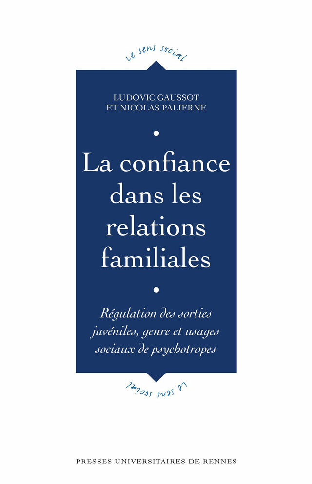 La confiance dans les relations familiales - Ludovic Gaussot, Nicolas Palierne - Presses universitaires de Rennes