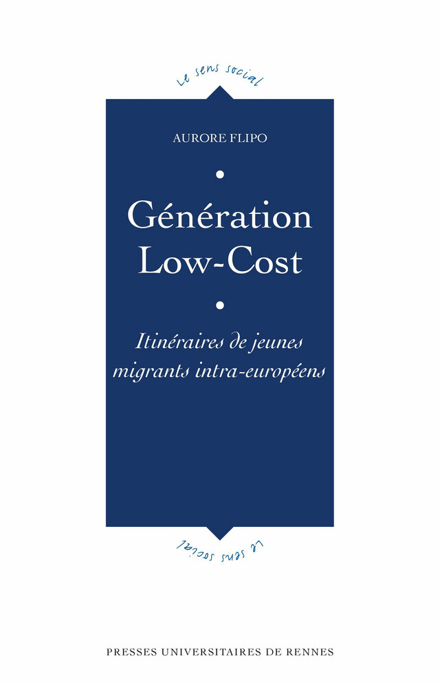 Génération Low-Cost - Aurore Flipo - Presses Universitaires de Rennes