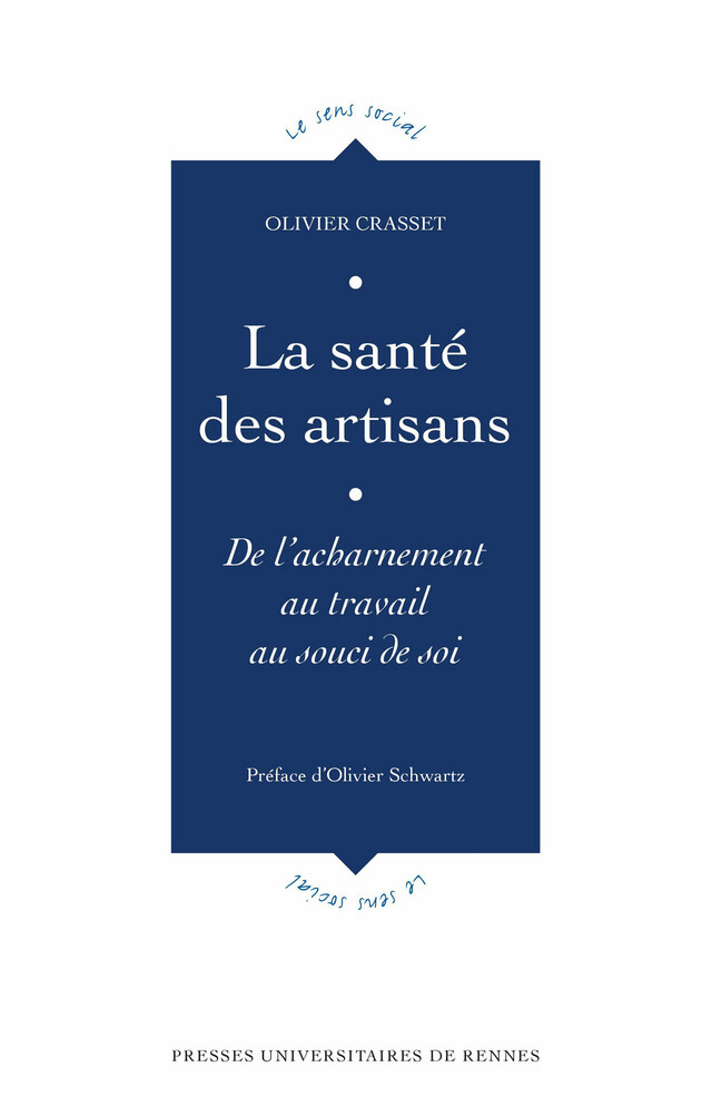 La santé des artisans - Olivier Crasset - Presses Universitaires de Rennes