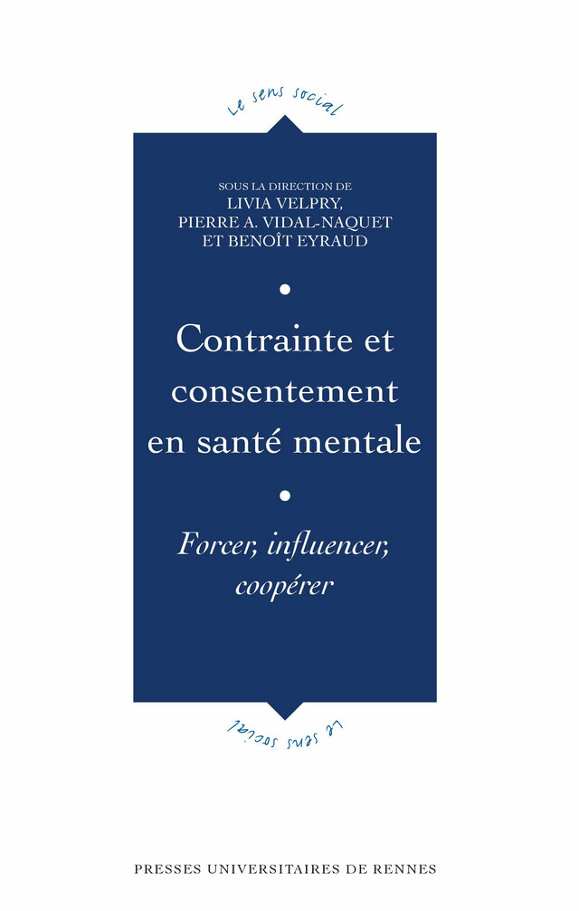 Contrainte et consentement en santé mentale -  - Presses universitaires de Rennes