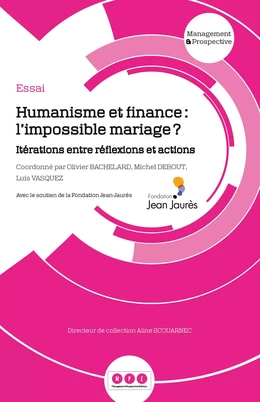 Humanisme et finance :  l'impossible mariage ?