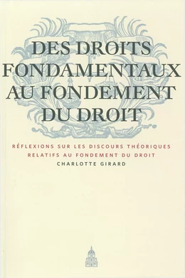 Des droits fondamentaux au fondement du droit