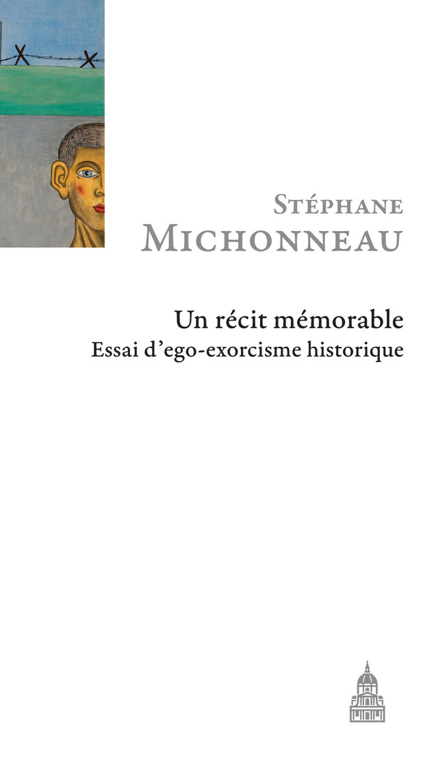 Un récit mémorable - Stéphane Michonneau - Éditions de la Sorbonne