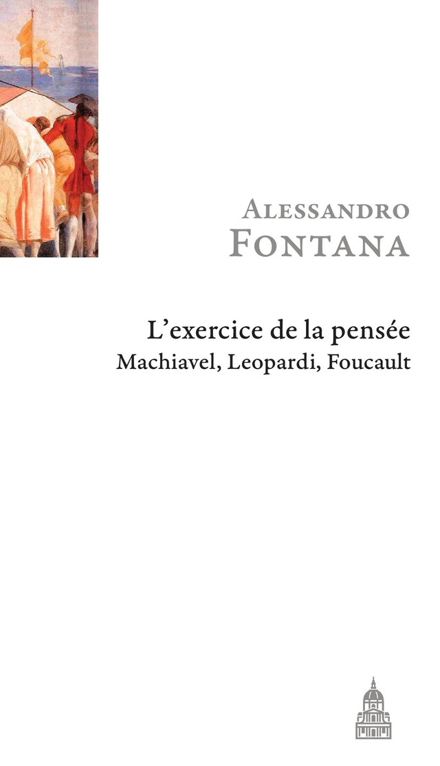 L’exercice de la pensée - Alessandro Fontana - Éditions de la Sorbonne