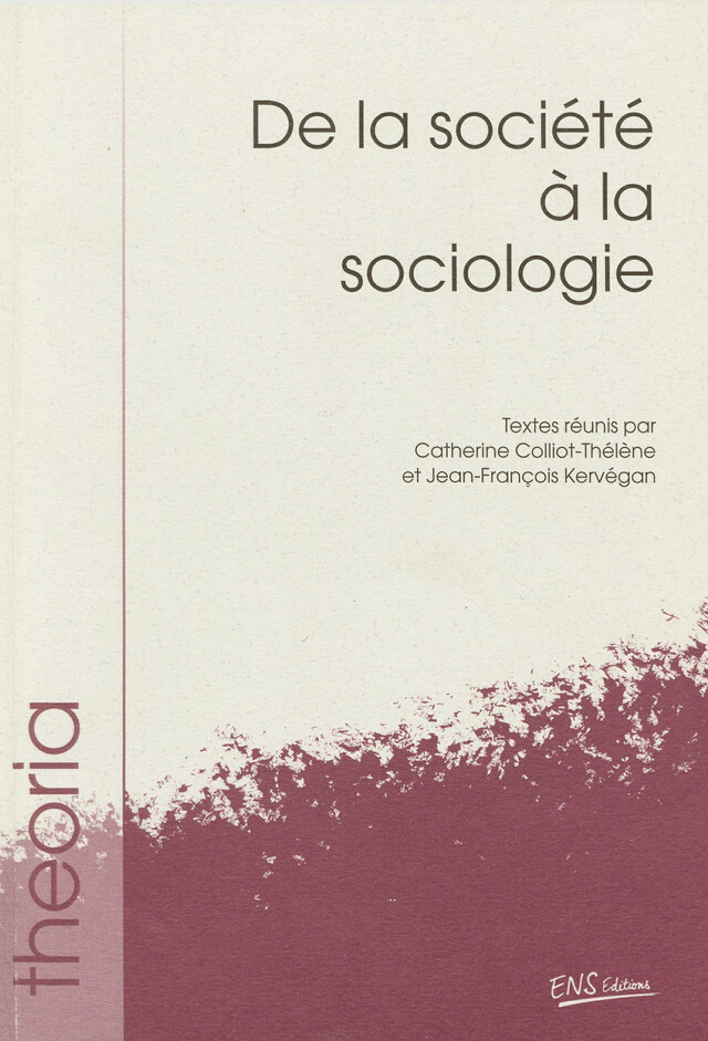 De la société à la sociologie -  - ENS Éditions