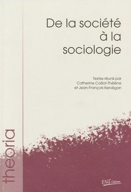 De la société à la sociologie