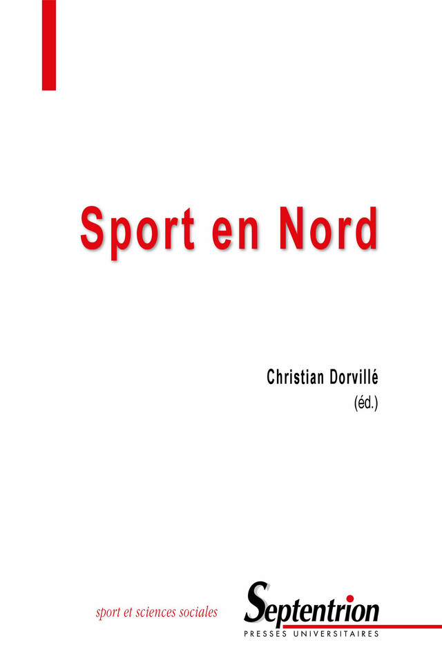 Sport en Nord -  - Presses Universitaires du Septentrion