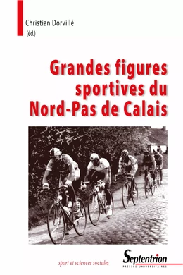 Grandes figures sportives du Nord-Pas de Calais