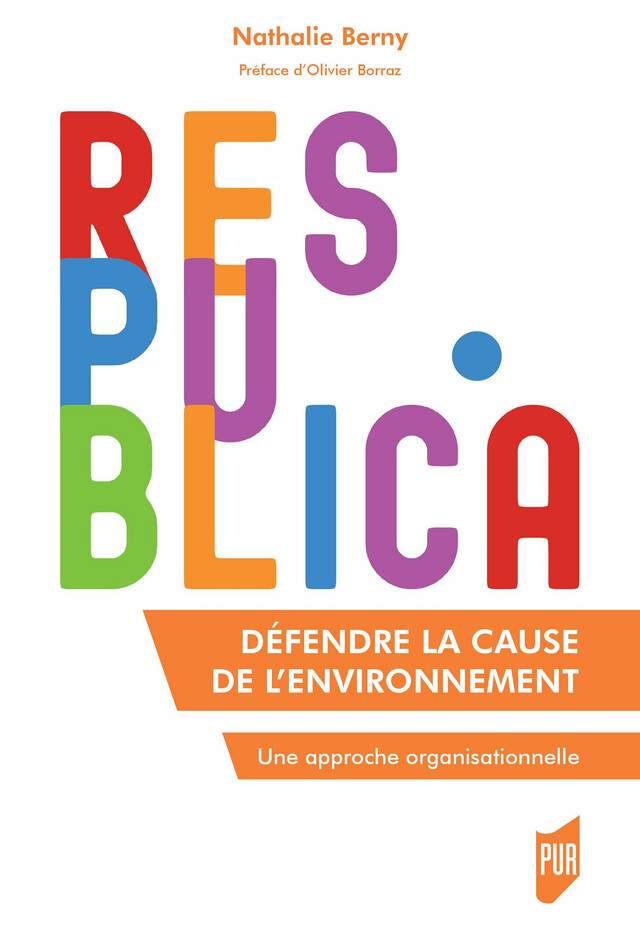 Défendre la cause de l’environnement - Nathalie Berny - Presses universitaires de Rennes