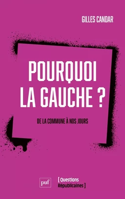 Pourquoi la gauche ?