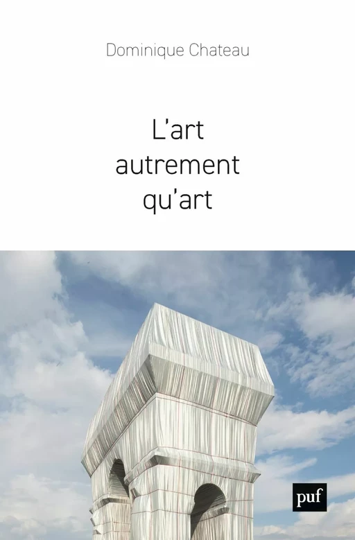 L'art autrement qu'art - Dominique Chateau - Humensis