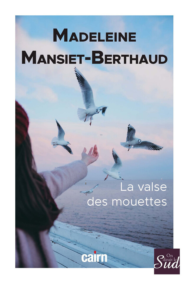 La Valse des mouettes - Madeleine Mansiet-Berthaud - Cairn