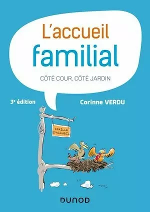 L'accueil familial - 3e éd. - Corinne Verdu - Dunod